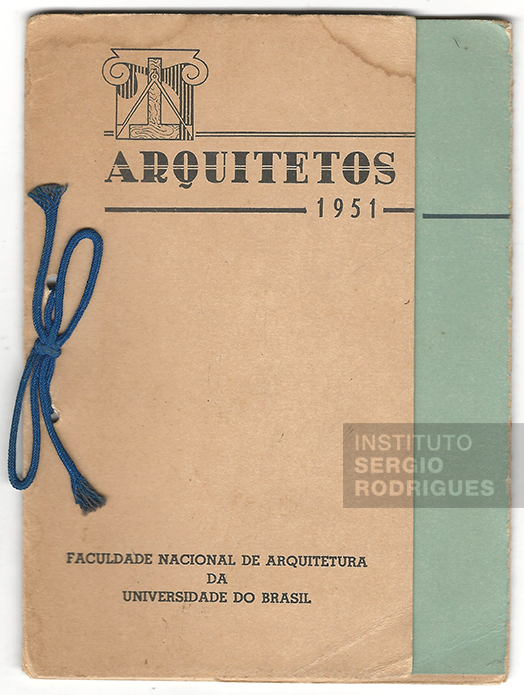 Convite de formatura de Sergio Rodrigues da Faculdade Nacional de Arquitetura da Universidade do Brasil (atual Faculdade de Arquitetura e Urbanismo da Universidade Federal do Rio de Janeiro - FAU/UFRJ), Rio de Janeiro, em 1951.
